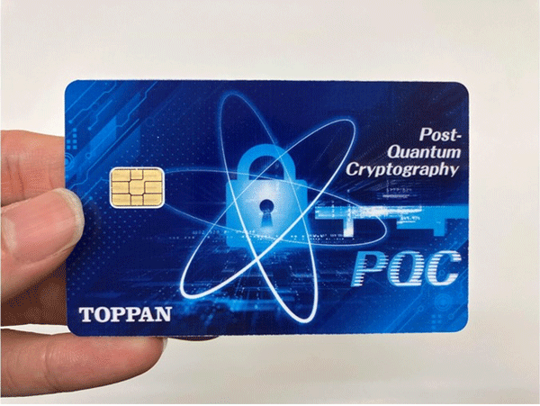 Toppan and NICT Establish World’s First Technology for Equipping Smart Card Systems with Post-Quantum Cryptography Selected by NIST